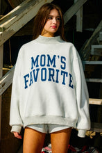 Load image into Gallery viewer, NEWEST ARRIVAL Reversible “Dad’s Favorite/Mom’s Favorite” Gray Mockneck
